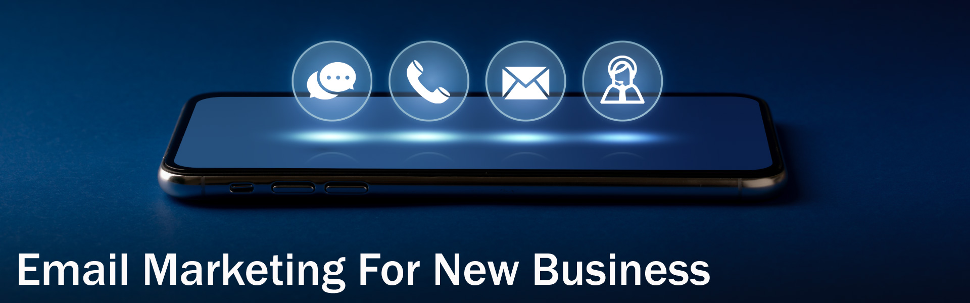 Email Marketing For New Business